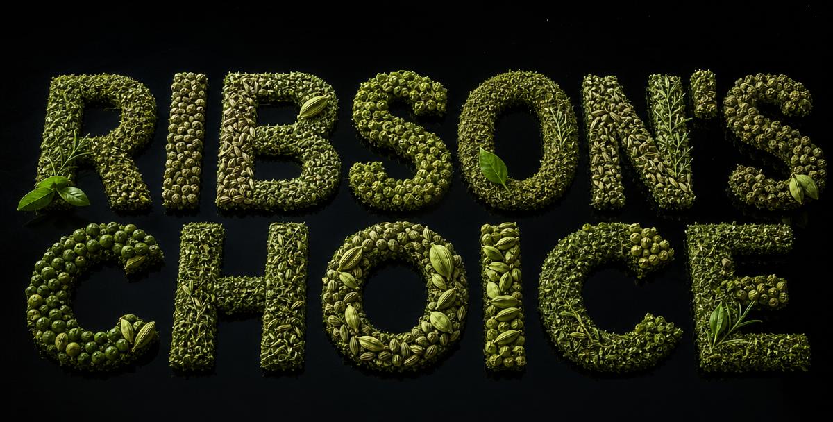 RIBSON'S CHOICE spelled out in forest green spices and dried ingredients